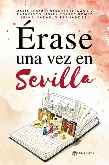 Érase una vez en Sevilla