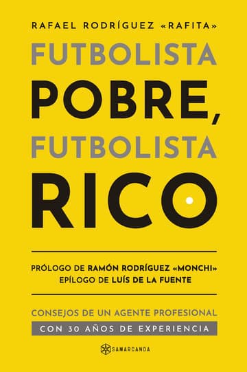 Futbolista Pobre, Futbolista Rico